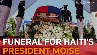 LIVE Haiti holds funeral for assassinated President Jovenel Moise