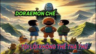 Chế truyện Doraemon hài hước Tội lỗi không thể tha thứ