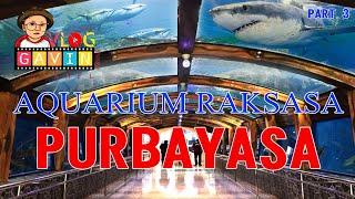 SEREM AQUARIUM RAKSASA IKANYA BESAR-BESAR DI PURBASARI PANCURAN MAS - GAVIN VLOG PART 3