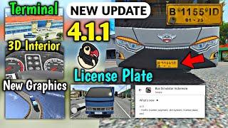 Hotfix New Update 4.1.1 - License Plate 3D Interior Shiny Details more in Bus Simulator Indonesia