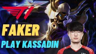 WHEN FAKER PLAY KASSADIN MID - CHALLENGER T1