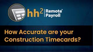 Timecard Accuracy  Confidently log code and move labor hours into your accounting system with hh2