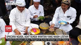 Upacara Ngasa Adat Sunda Wiwitan yang Masih Lestari