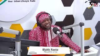 Bawumia is not a believer in the constitution of Ghana - Blakk Rasta #UrbanBlend