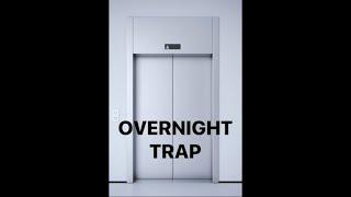 Overnight Trap 2024