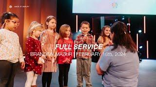 Full Service  February 18th 2024