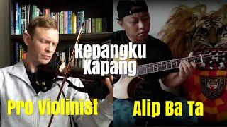 Alip Ba Ta Kepangku Kapang Pro Violinist Collaboration