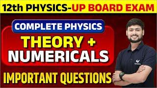 Class 12th Physics Complete Revision 2024  UP Board 12th Physics Important Questions