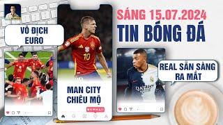 TIN BÓNG ĐÁ 157 TÂY BAN NHA VÔ ĐỊCH EURO MAN CITY CHIÊU MỘ DANI OLMO REAL SẴN SÀNG RA MẮT MBAPPE