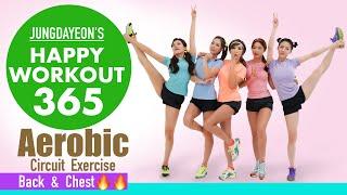 JUNGDAYEONS HAPPY WORKOUT-365 04_Aerobic Circuit Exercise Back & Chest_チョンダヨン_ 郑多燕_鄭多燕