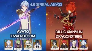 Ayato Hyperbloom & Diluc Xianyun Dragonstrike - 4.5 Spiral Abyss - Genshin Impact