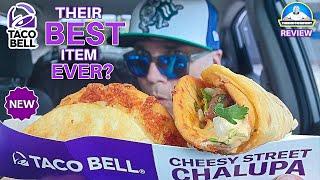 Taco Bell® Cheesy Street Chalupa Review ️  The BEST Taco Bell® item Ever?  theendorsement