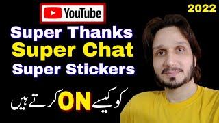 Make Money with Super Chat Super Stickers and Super Thanks