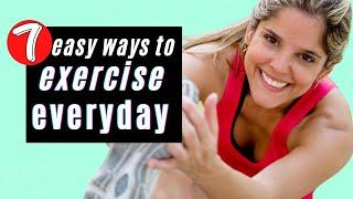 7 easy ways to get more exercise every day