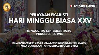 Live Misa Hari Minggu Biasa XXV 20 September 2020