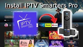 How to Install IPTV Smarters Pro on Firestick Amazon Fire TV Easy Tutorial