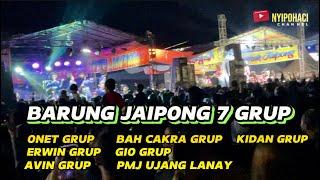 Barung Jaipong 7 GrupOnet GrupKidan GrupErwin GrupBah Cakra GrupGio GrupAvin GrupPMJ U Lanay