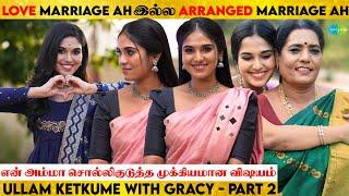 Ullam Ketkume  Malli Serial  Actress Gracy Thangavel   Part 2  Saregama TV Shows Tamil