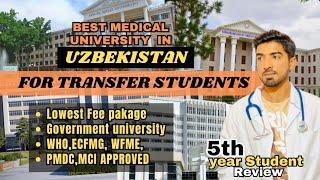 mbbs in uzbekistan  best medical university in uzbekistan for transfer  Tashkent nedical academy