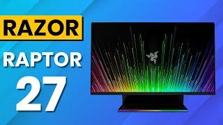 Razer Raptor 27 Review -  Its a Best Budgets Gaming Monitor