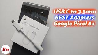 Google Pixel 6a - Best USB Type C to 3.5mm or Headphone Jack Adapters & Splitters