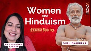 Women And Hinduism Podcast Series #03 Sushumna with Guru Pashupati