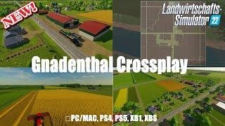 FS22#New Map Gnadenthal Crossplayfür ALLE Plattformen#Mapvorstellung#LS22-FS22