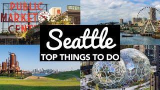 Top 10 Things to Do in Seattle  Seattle Travel Guide