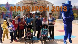 SUASANA MAPS IPOH 2018 l KENANGAN LA FAMILIA 41