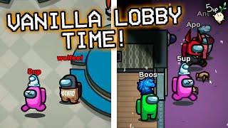 Vanilla Lobby time - Among Us FULL VOD