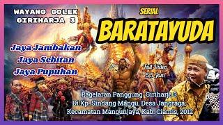 Wayang Golek GH3 Serial Baratayuda Video Live - H. Asep Sunandar Sunarya