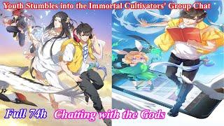 Full 74h - Cultivation Chat Group Chapter 1-628 - Immortality Cultivation Smartphone - Manhwa Recap