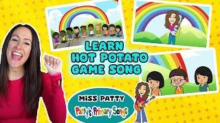 Learn Hot Potato Game Song for Children Cartoon Official Video by Patty Shukla Nursery Rhymes Game