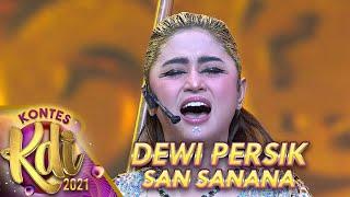 DEWI PERSIK-SAN SANANA  KONTES KDI 2021