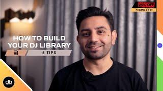 HOW TO BUILD YOUR DJ LIBRARY - 5 TIPS TO BE EFFICIENT & PRODUCTIVE WHILE DJING  OPEN FORMAT DJ TIPS