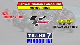 Jadwal MotoGP 2023 Live Trans7 Minggu Ini  Jadwal Lengkap Siaran Langsung MotoGP 2023 Terbaru