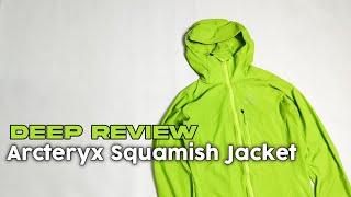 Deep Review Arcteryx Squamish Jacket