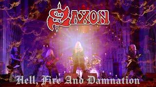 Saxon - Hell Fire And Damnation Official Video