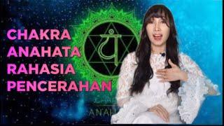 Chakra Anahata Rahasia Pencerahan Spiritual  #chakraanahata #chakrajantung #heartchakra