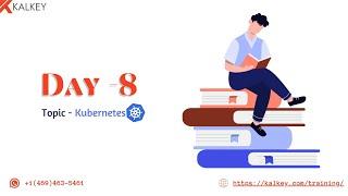 DevOps Internship Program - II  Kubernetes Day - 8 Edited