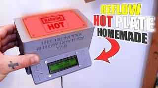 Homemade Reflow HOT Plate - Version 2  Low Cost