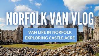 Van Life Vlog - Norfolk Castle Acre Priory and Ruins  #vanlife #vanlifers #vanvlog