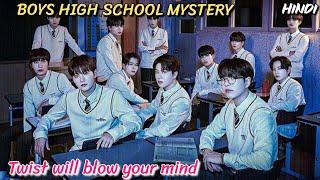 Boys High School Mystery  2021 Korean Drama Explained in Hindi