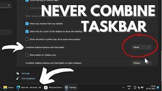 How to Enable & Set Taskbar Icons to Never Combine in Windows 11 23466