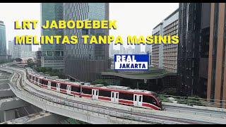 LRT JABODEBEK MELINTAS SENYAP TANPA MASINIS