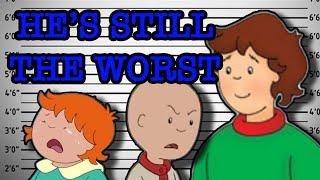 Why Caillou is Still Hated