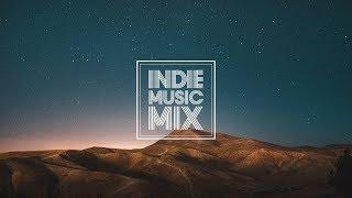 Indie FolkPopRock Compilation - August Weekly Playlist 2017