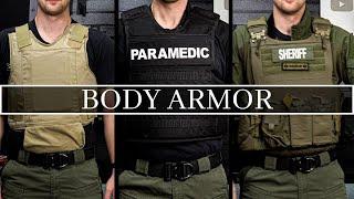 Body Armor Basics  Recommendations