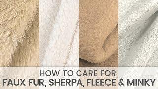 How to Care for Faux Fur Sherpa Fleece & Minky Fabric