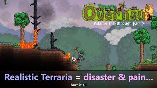 Terraria 2.0 sure is realistic and overhauled... ─ Playing with Terraria Overhauls Madness #2